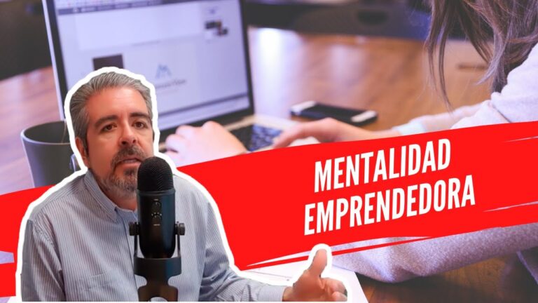 Mentalidad Emprendedora en Marketing Digital: Claves para el &Eacute;xito