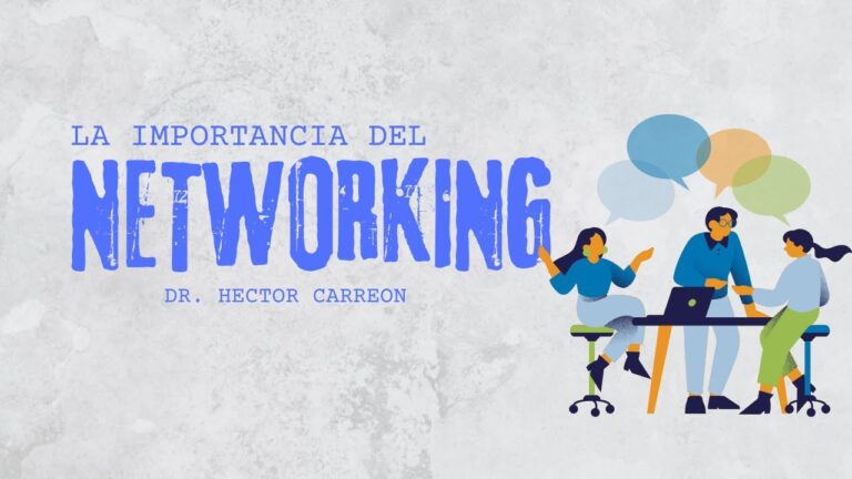 Impulsa tu Desarrollo Profesional con Networking Empresarial