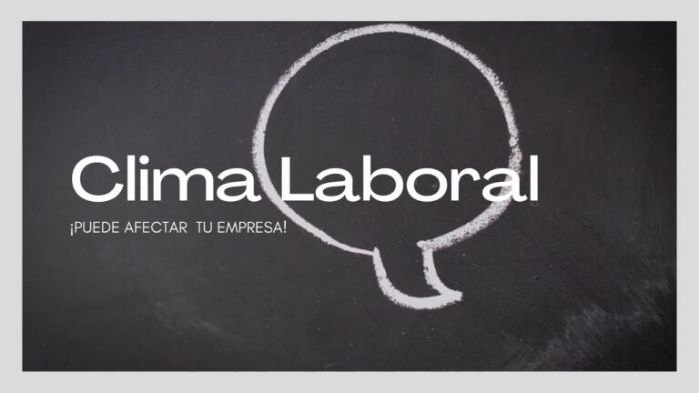 Clima Laboral en Nuevas Empresas: Claves para el &Eacute;xito