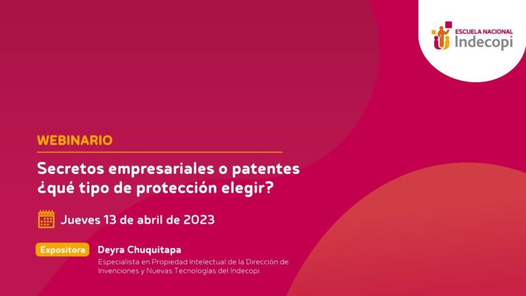 Confidencialidad Empresarial y Patentes: Una Relaci&oacute;n Clave