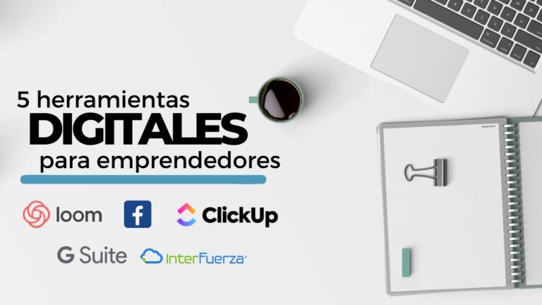 Herramientas Digitales Esenciales para Emprendedores en la Gesti&oacute;n de Proyectos