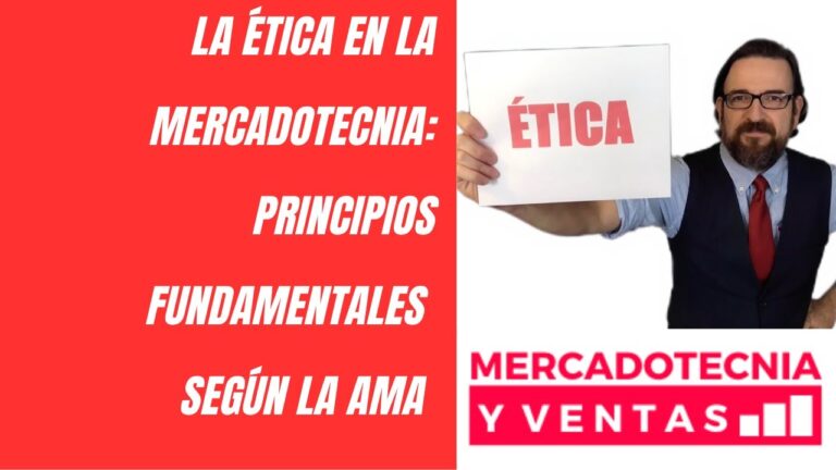 Valores &Eacute;ticos en Estrategias de Mercadotecnia: Un Enfoque Responsable
